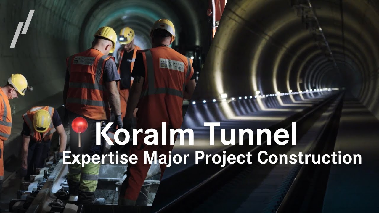 Koralm Tunnel | Expertise in Major Project Construction