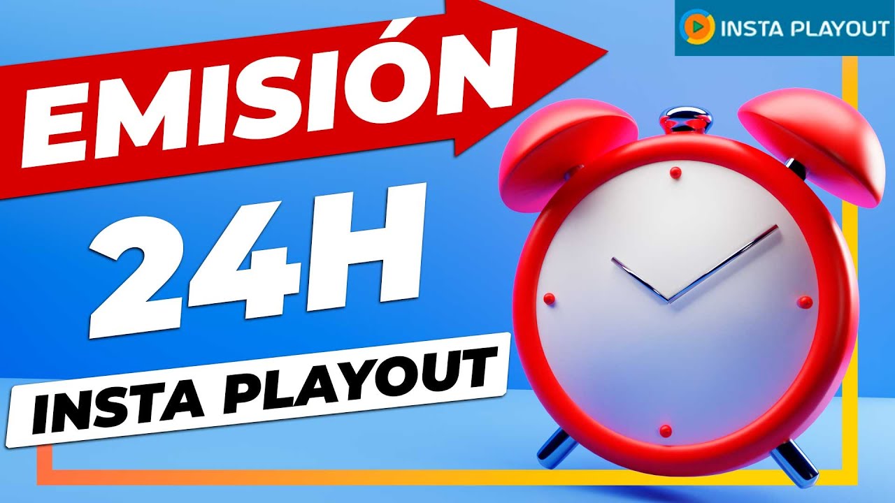INSTA PLAYOUT ⏰  GUÍA DEFINITIVA | Tutorial Emisión Streaming 24H | Aprende cómo AUTOMATIZAR TV 24/7