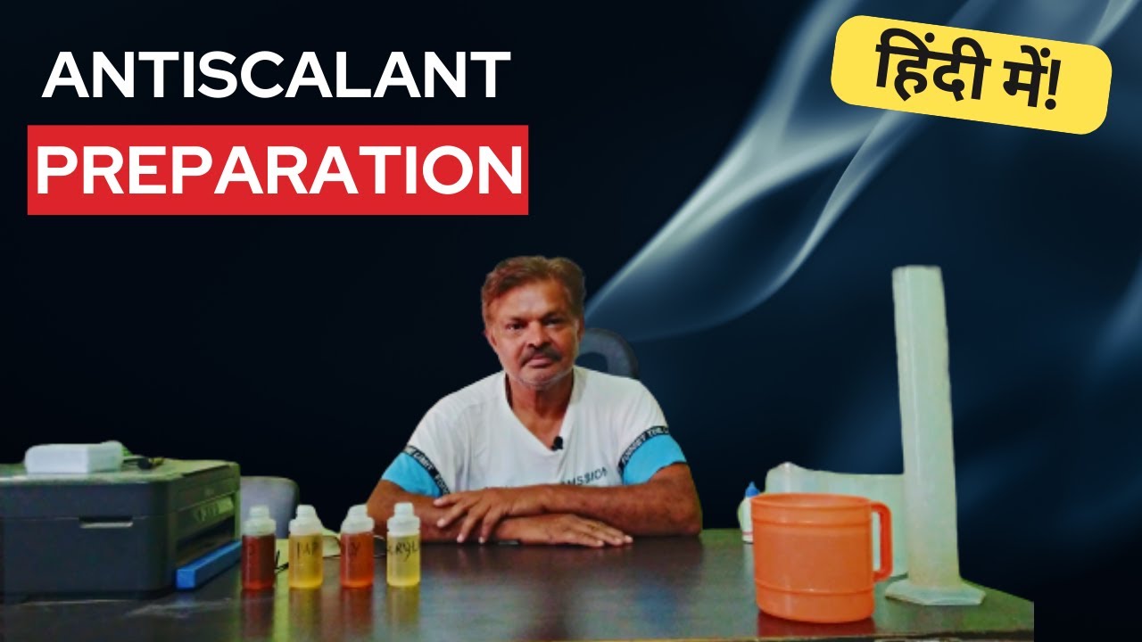 Preparation of Antiscalant | How to make Antiscalant in HINDI | Chemicals Formulation