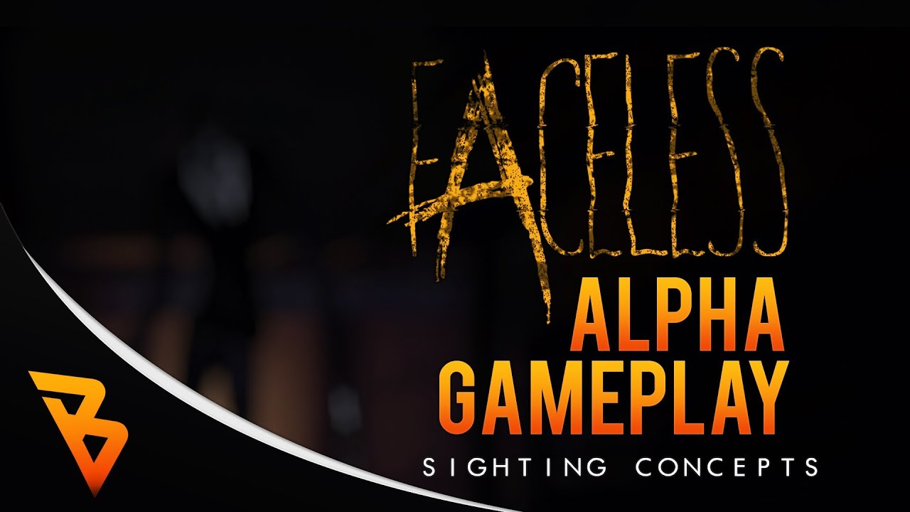 Faceless Alpha Gameplay #3 - Sighting Concepts - (Previously Known As Slender Source)
