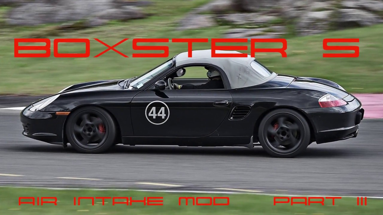 Boxster Air Intake mod, Part 3