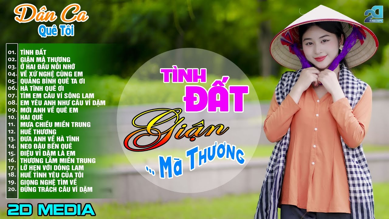 TÌNH ĐẤT, GIẬN MÀ THƯƠNG - Nhạc Dân Ca Xứ Nghệ Vừa Ra Lò Cực Hay, Nhạc Sống Thôn Quê 2025 Nghe Là Mê