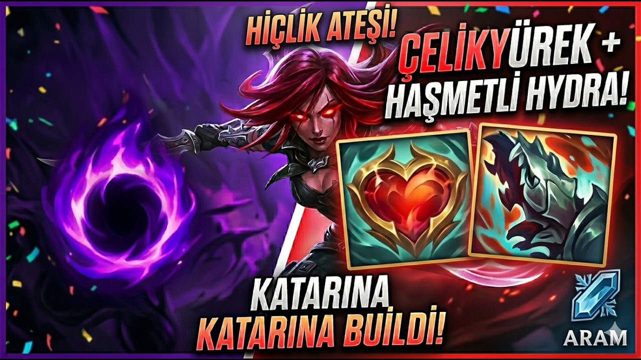 HİÇLİK ATEŞİ KATARINA! BU BUİLD ŞAKA MI? 🔥 (ARAM ŞAMATA)