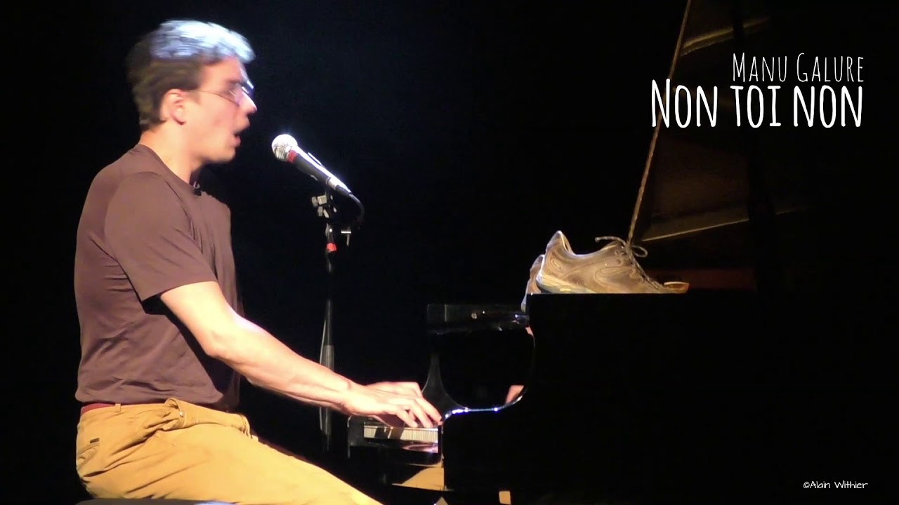 Manu GALURE - Non toi non