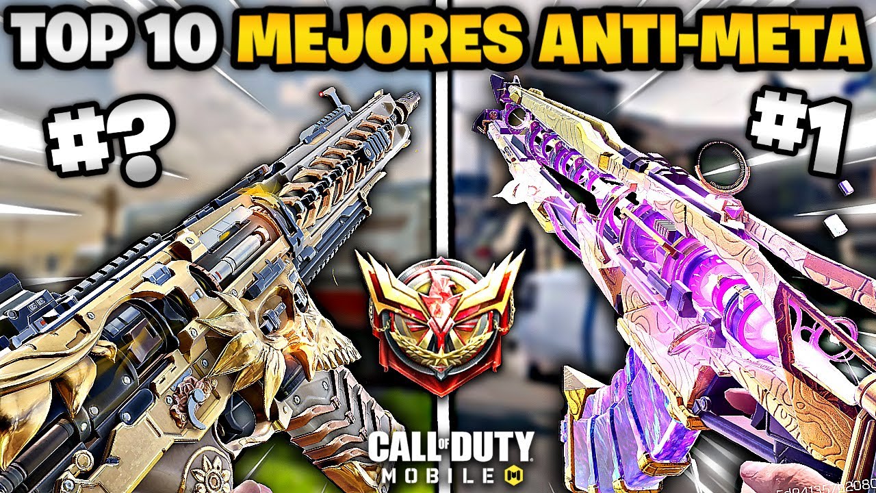 LAS 10 MEJORES ARMAS ANTIMETA PARA RANKED EN LA NUEVA TEMPORADA 11 DE COD MOBILE / NUEVA TEMPORADA
