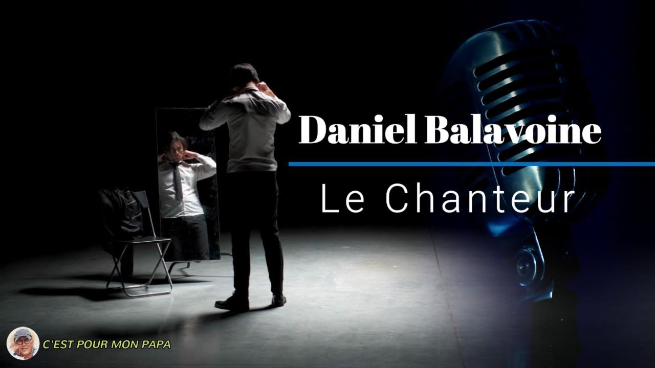Daniel Balavoine - Le chanteur (1978)
