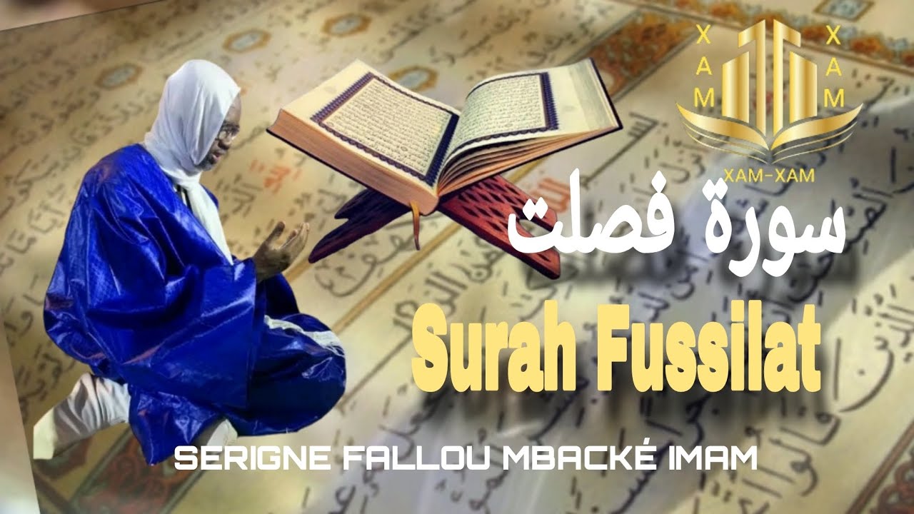 Serigne Fallou Mbacké imam: Surah 41 Fussilat