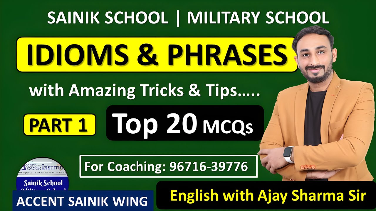Idioms and Phrases for Sainik School | Class 6 & 9 | Idioms for Military School | AISSEE | RMS