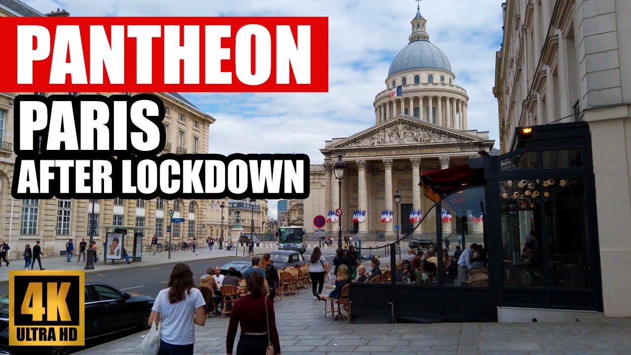 【4K】Paris Pantheon Walking Tour  | June 2020 Update