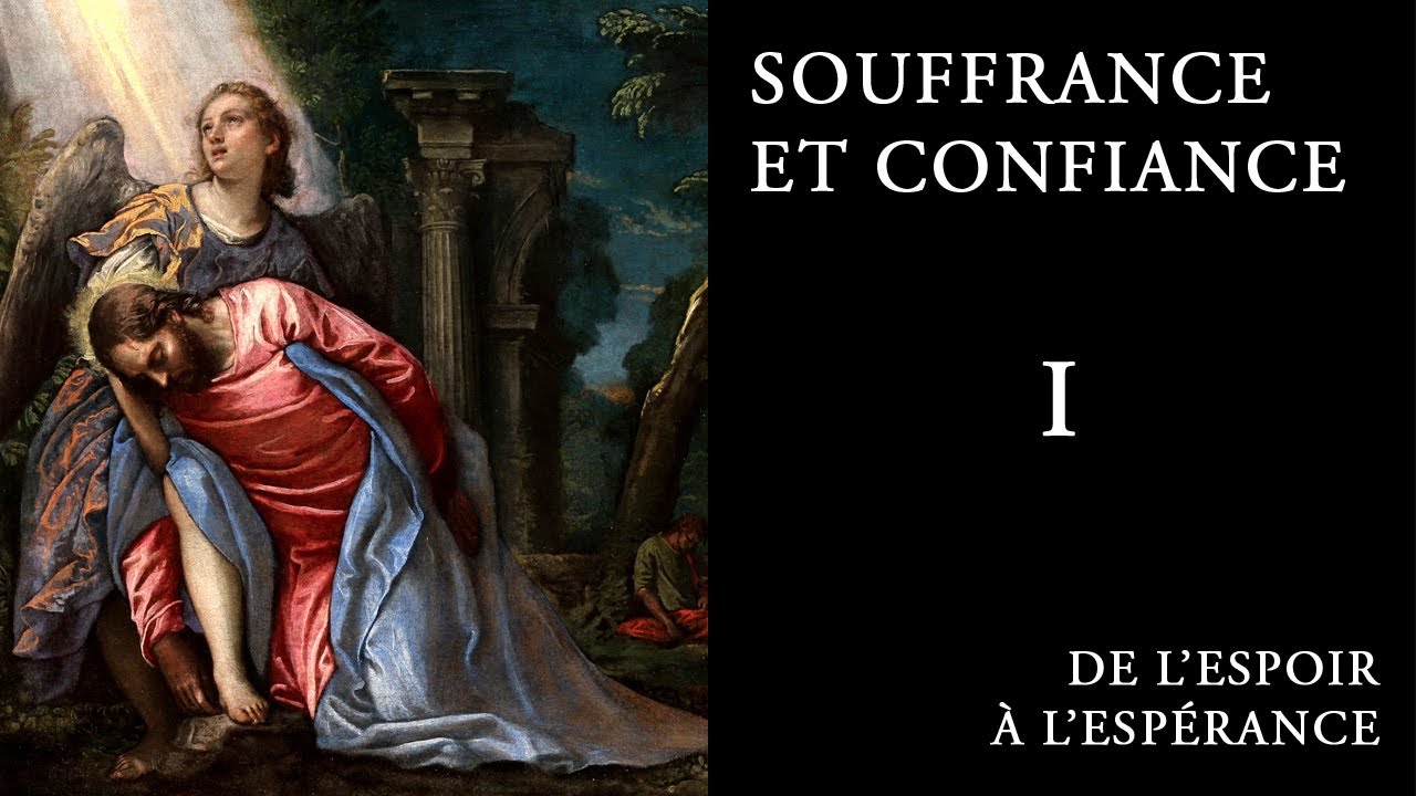 Ab Gaud - De la souffrance à la confiance - Partie 1/6 : De l’espoir à l’espérance