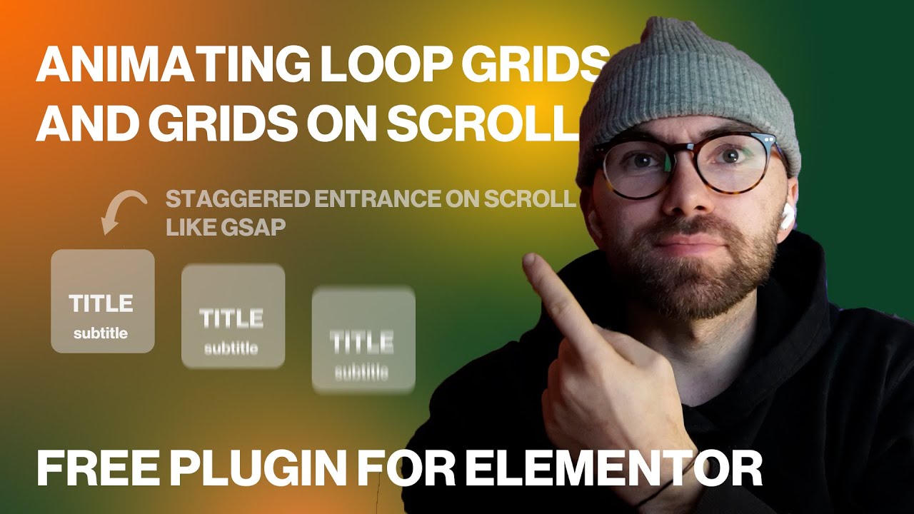GSAP-Like Scroll Animations for Elementor Loop Grids & Grids (Free Plugin!)