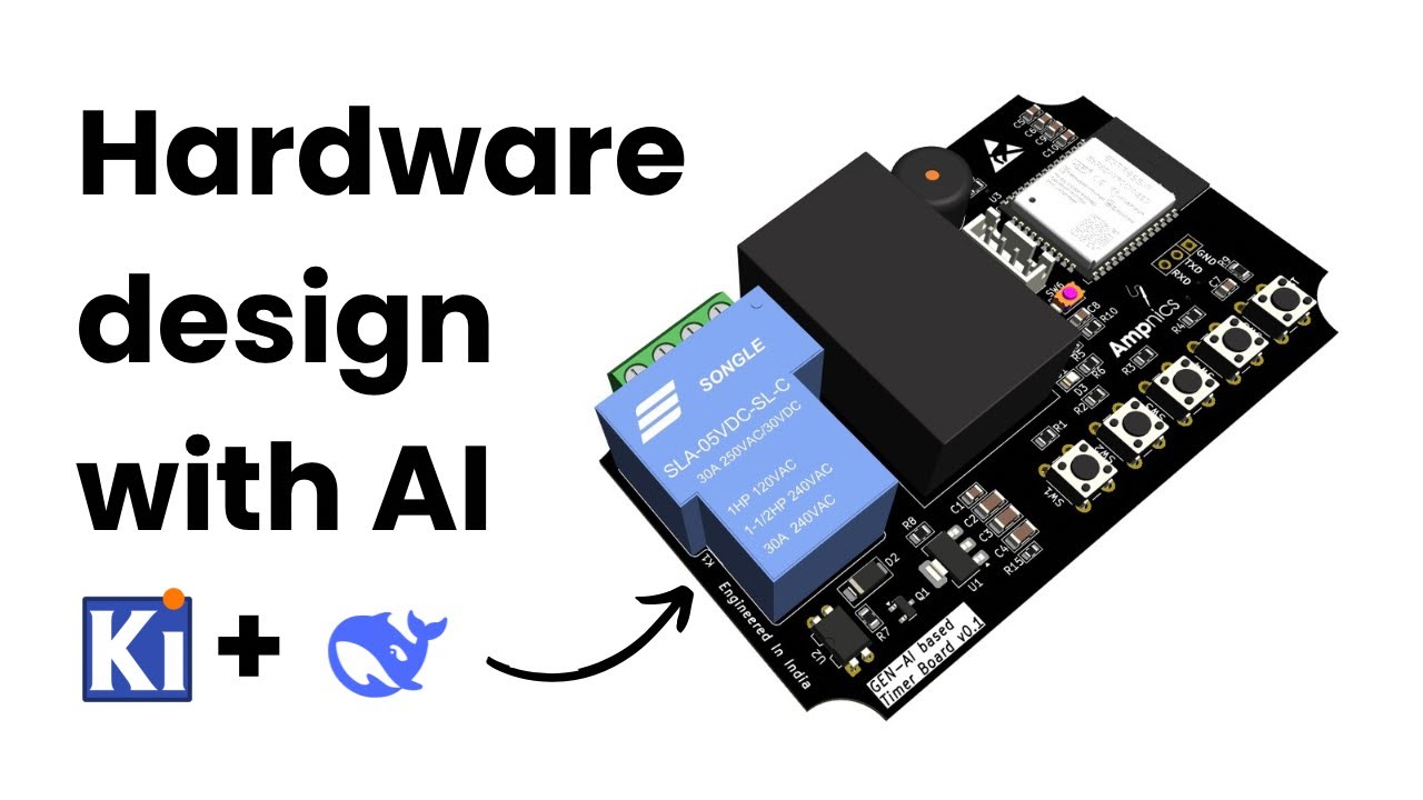 Hardware design with DeepSeek AI | KiCad + DeepSeek | Gen AI based timer board | Ampnics