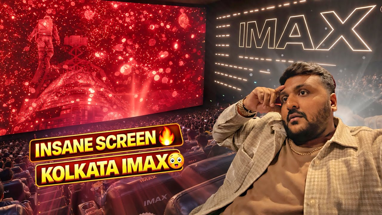 My First IMAX Experience in Kolkata 😳 || Worth the EXPENSIVE Ticket?