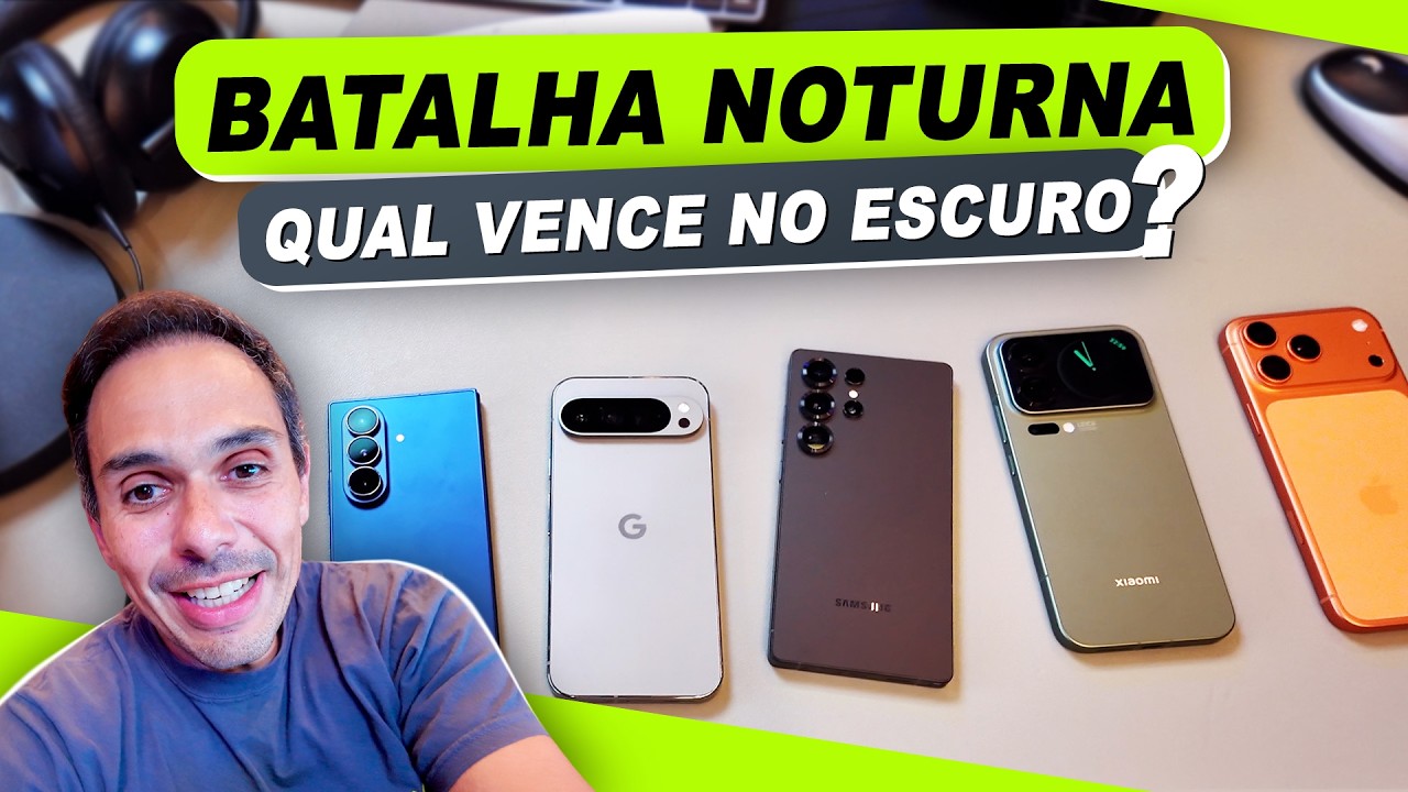 A BATALHA DAS CÂMERAS NOTURNAS! iPhone 17 Pro Max, Xiaomi 17 Pro Max, Fold 7, S25 Ultra e Pixel