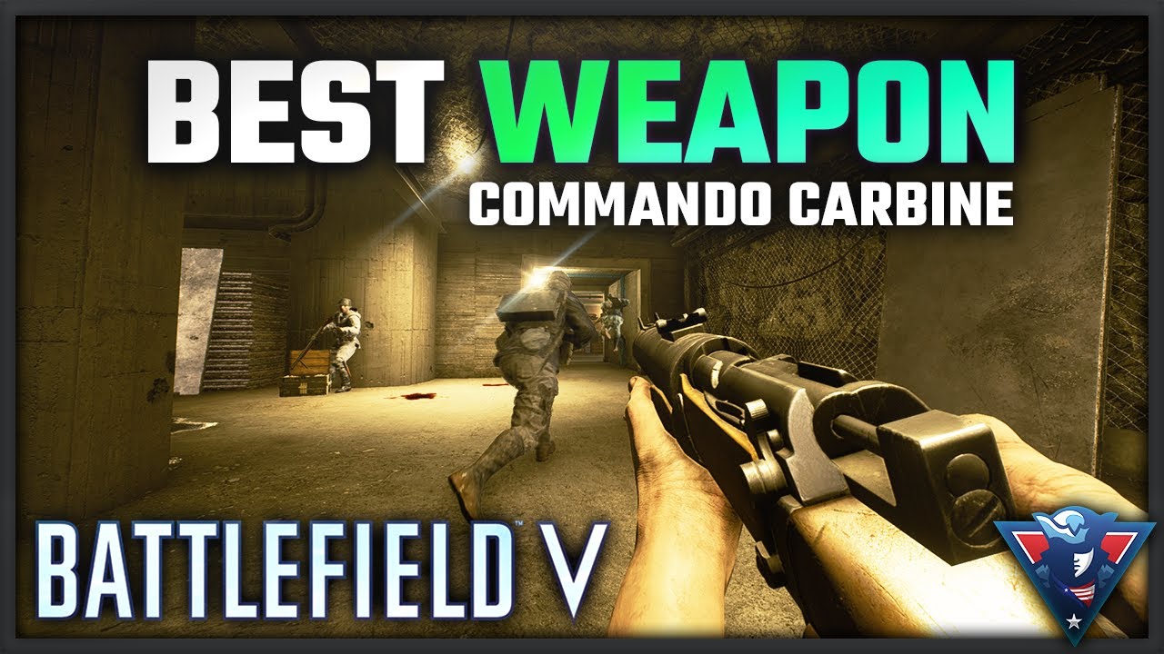 WHY IS THE COMMANDO CARBINE SO GOOD?! - Battlefield V