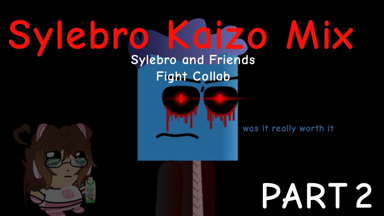 [FNF] Sylebro And Friends Fight Collab (Sylebro's Kaizo Mix) PART 2