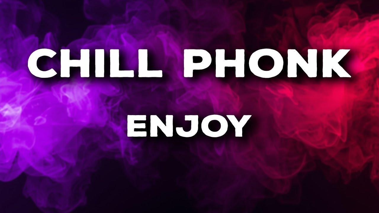Chill Phonk Mix 🌙 Smooth Underground Phonk for Night Vibes | 1 Hour Phonk Playlist