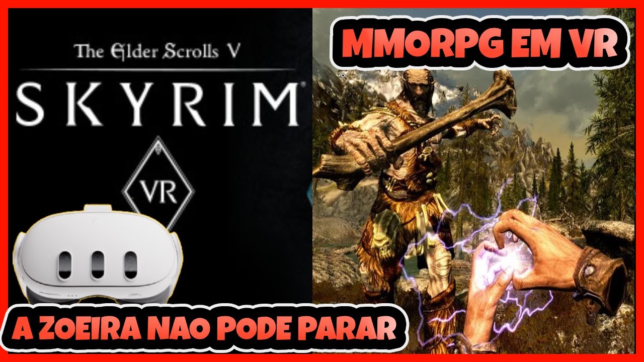 Skyrim VR - MMORPG IMERSIVO E EM REALIDADE VIRTUAL - BORA MATAR UM DRAGÃO.