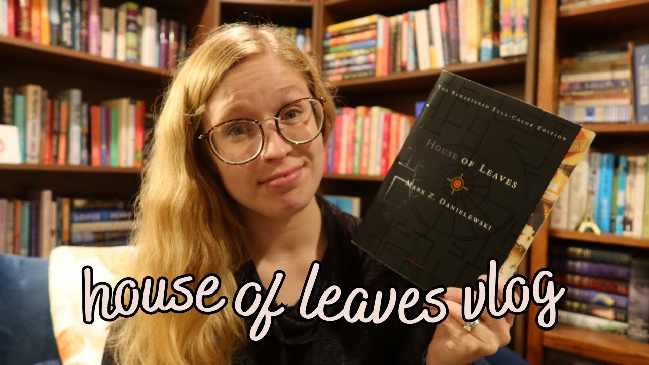 I read HOUSE OF LEAVES so you don't have to... || **SPOILERS**