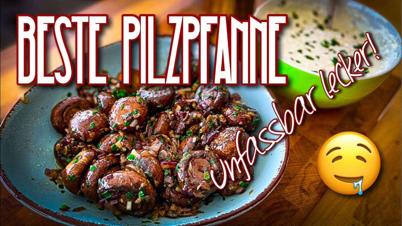 Mega leckere und einfache Pilzpfanne - So gut wie auf dem Jahrmarkt #rezeptidee #rezepte #lecker