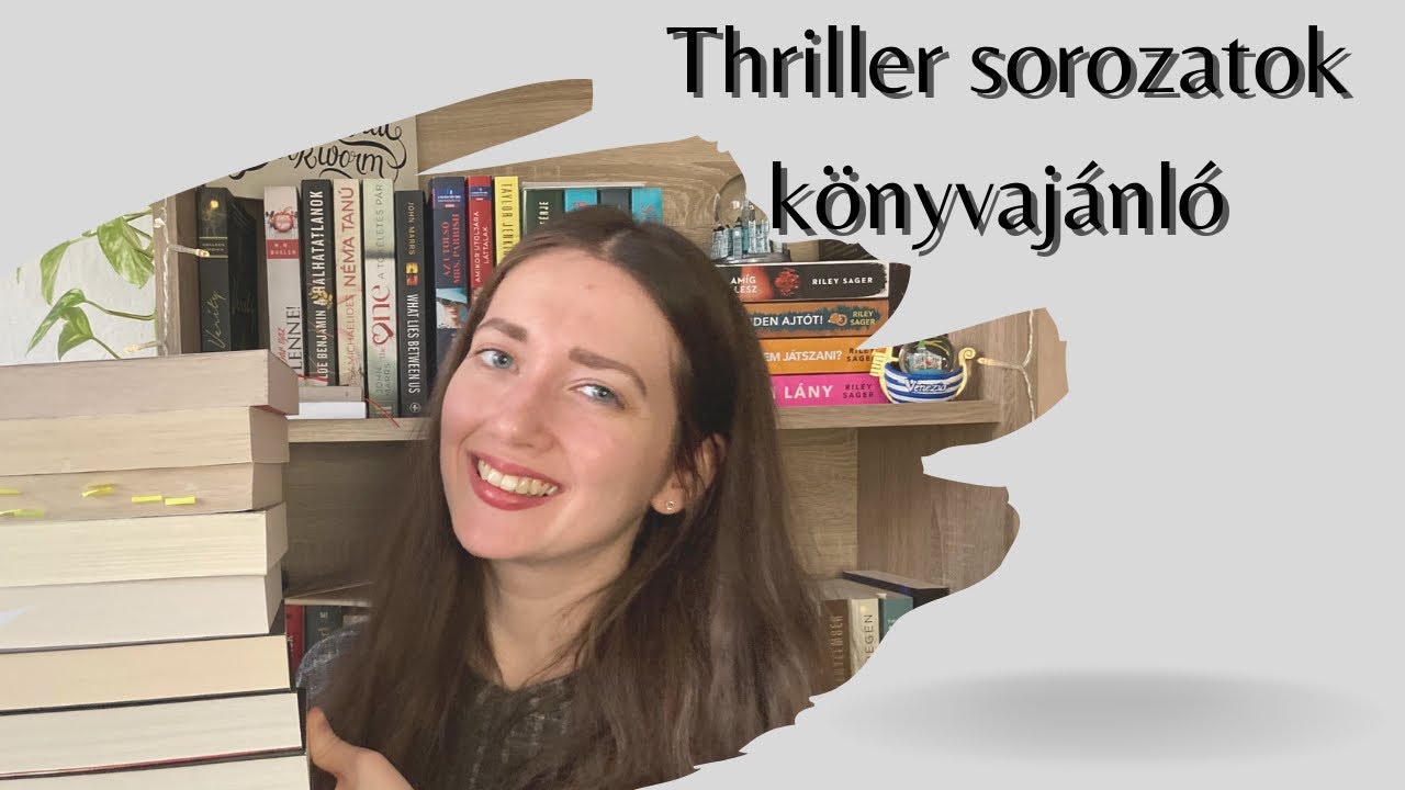 Thriller könyvsorozatok - thriller könyvajánló 📚| 2023.