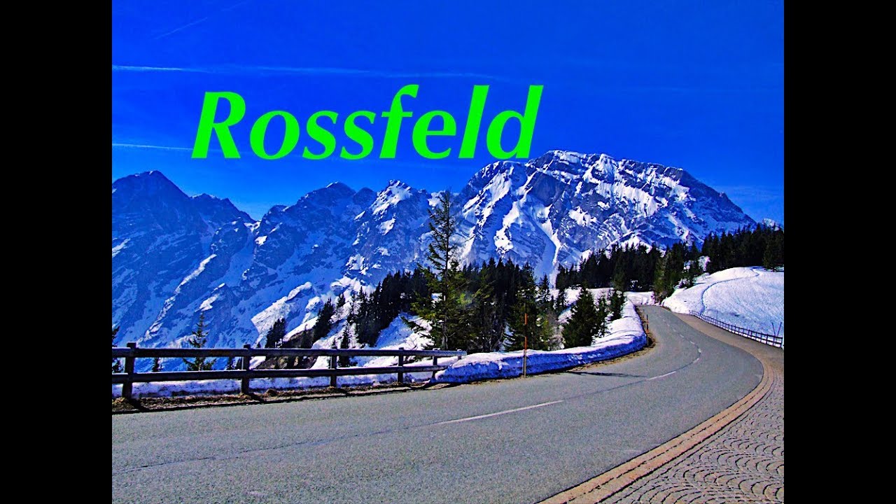 Rossfeld Panoramastrasse