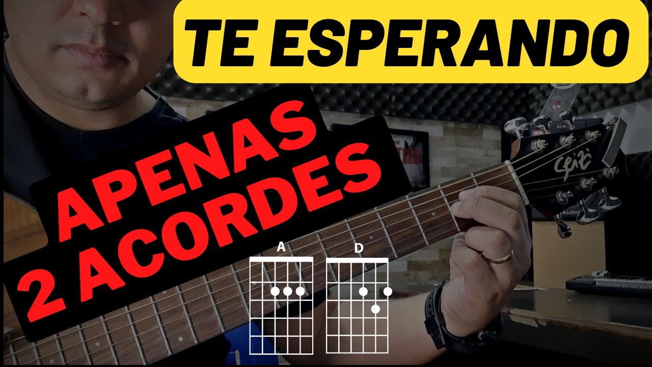 Como tocar TE ESPERANDO no Violão com 2 ACORDES - Cifra na tela