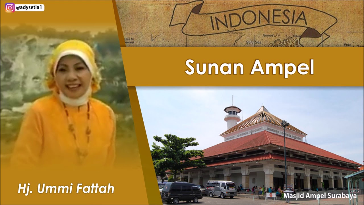 Sunan Ampel   Syiiran Wali Songo Hj Ummi Fattah