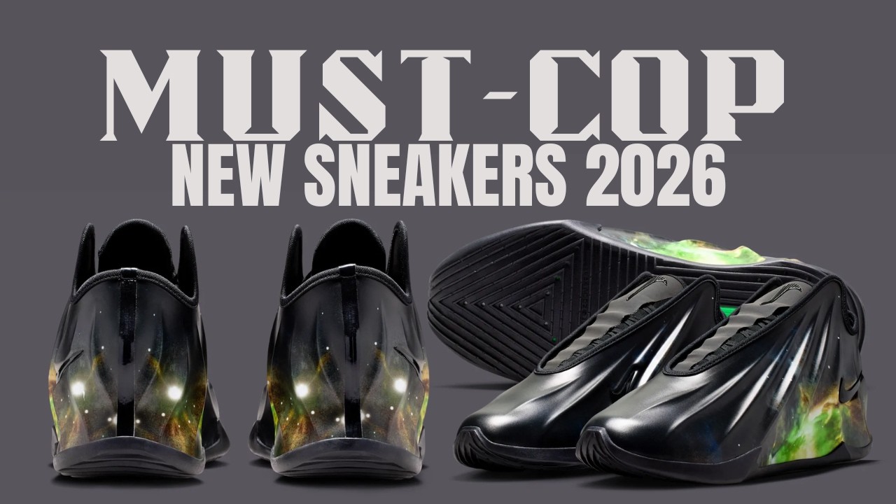 Get Ready for Newest Sneakers 2026