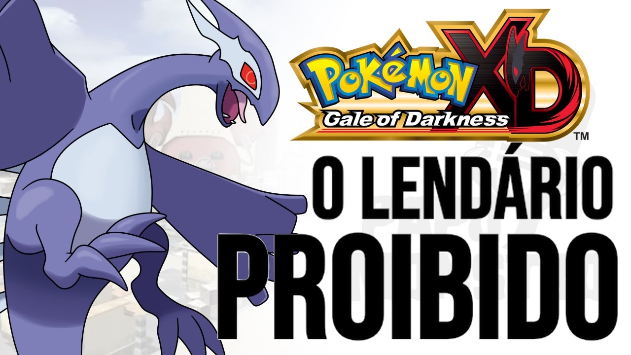POK&Eacute;MON XD  - O JOGO DO FAMOSO SHADOW LUGIA