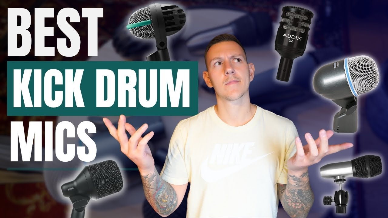 7 Best Kick Drum Mics | Ultimate Bass Drum Microphone Comparison
