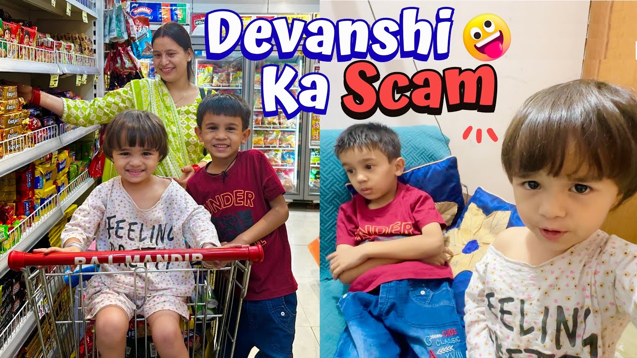 Devanshi Ki GROCERY SHOPPING Mein SCAM😂Shocking 😱