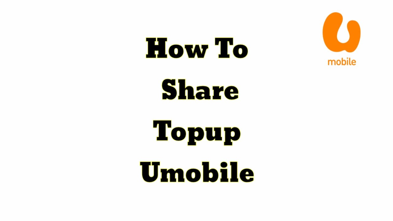 How To Share Topup Umobile