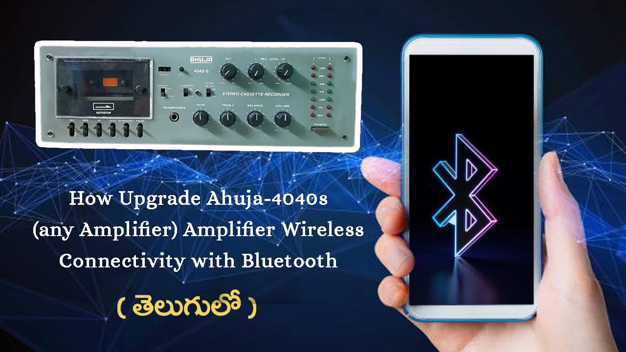 how to upgrade ahuja-4040s (any amplifier) amplifier wireless connectivity with Bluetooth