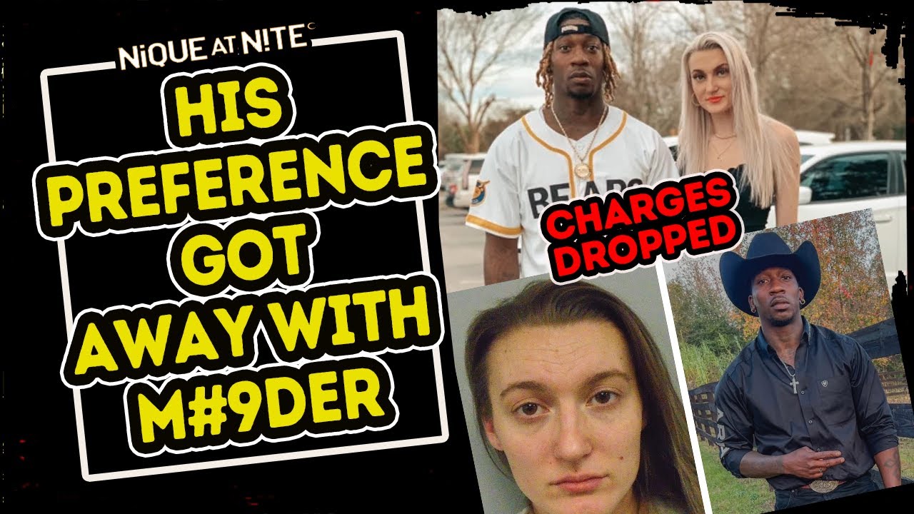 Her Charges dropped after unaliving her blk boyfriend
