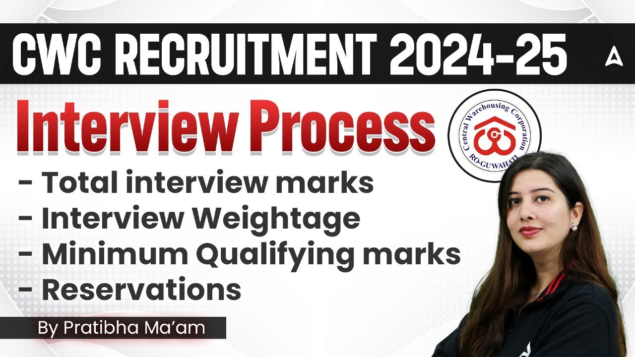 CWC JTA Recruitment 2024-25 | Complete Interview Process Explained | By Pratibha Ma&rsquo;am