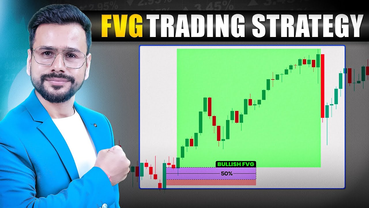 FVG Trading Strategy | Fair Value Gap Explained | Smart Money Concepts (SMC)