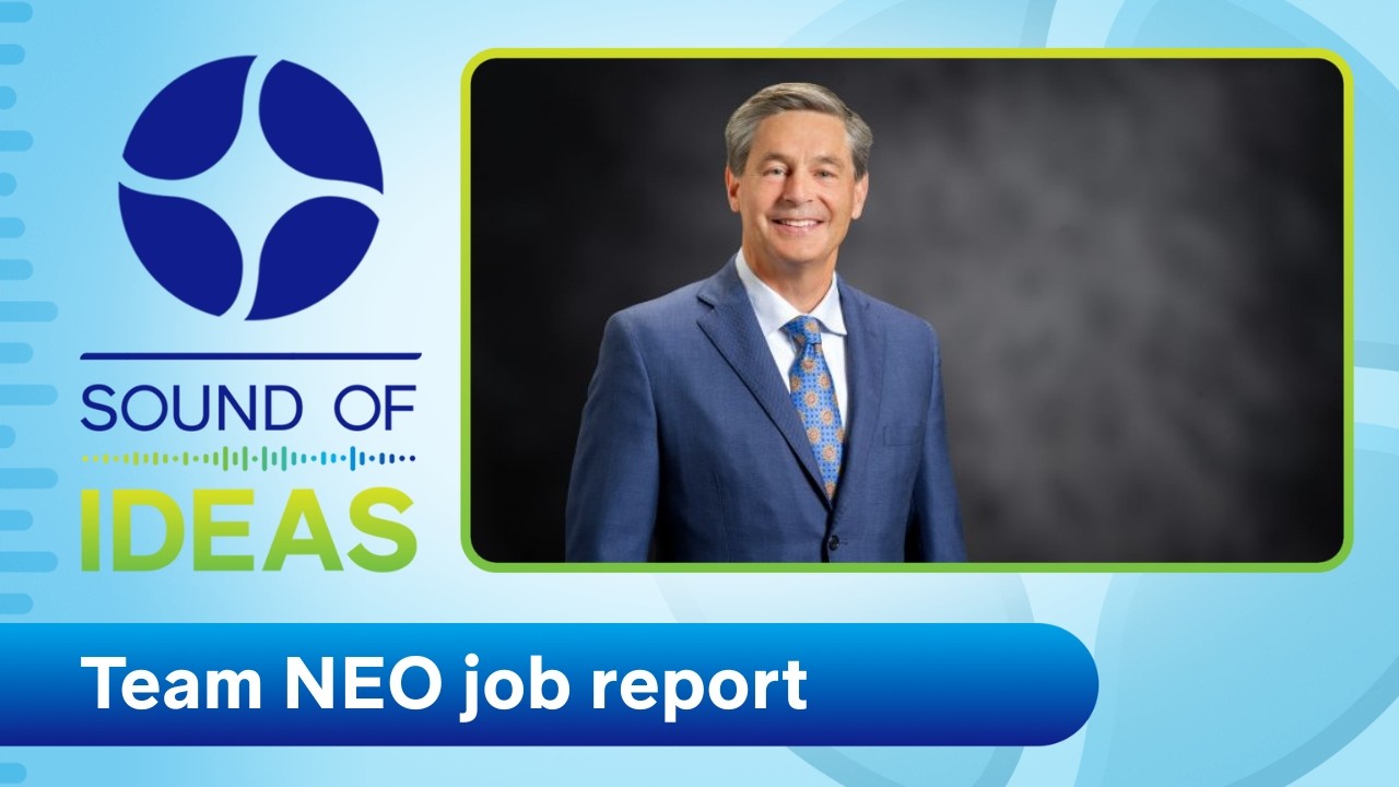 Team NEO projects 3,000 new jobs despite economic headwinds | Sound of Ideas