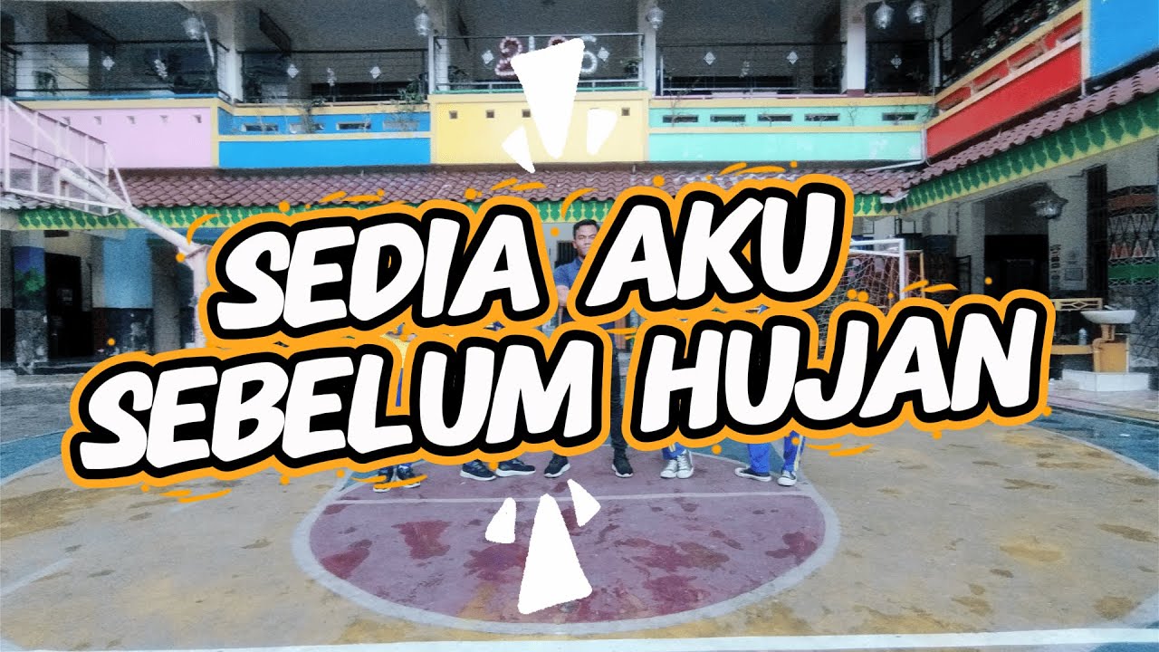 SEDIA AKU SEBELUM HUJAN - IDGITAF || SENAM KREASI MUDAH