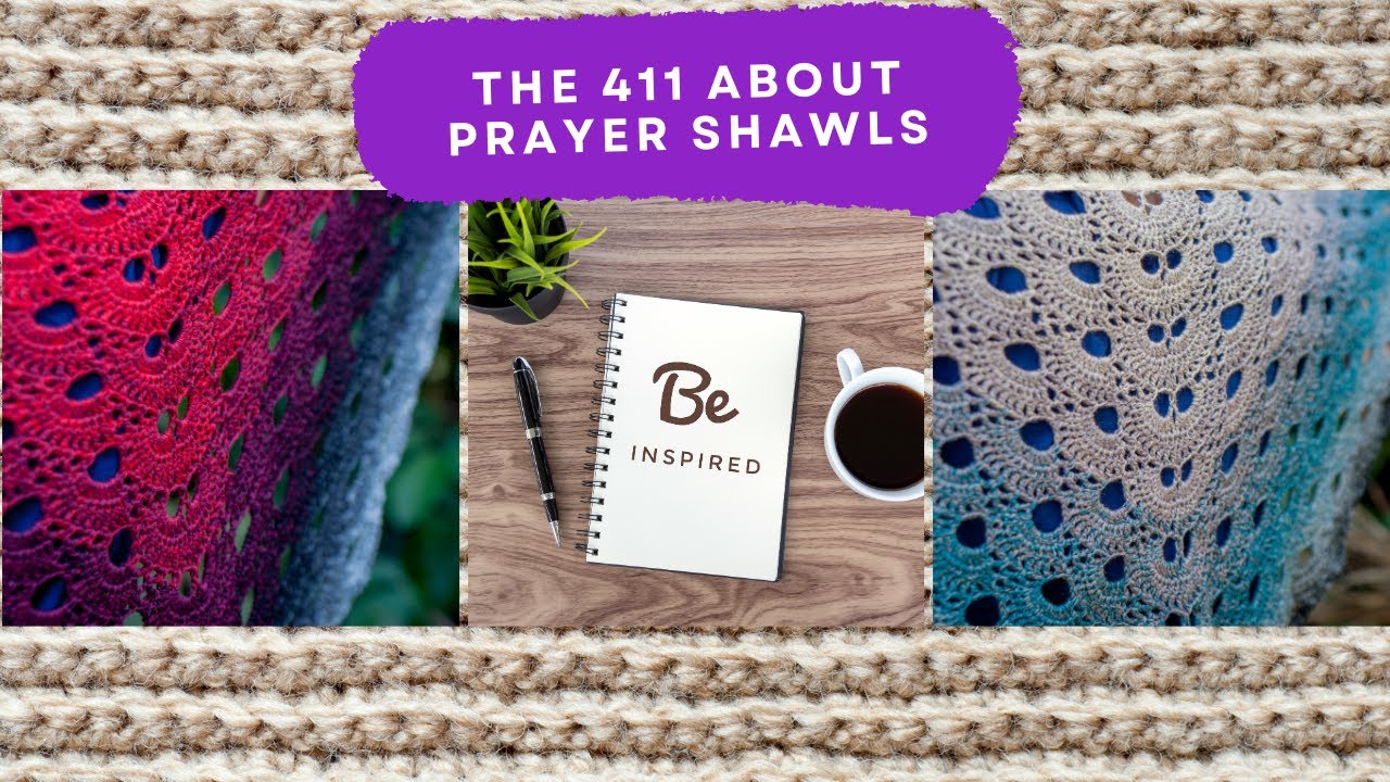 Prayer Shawls - What Is It?