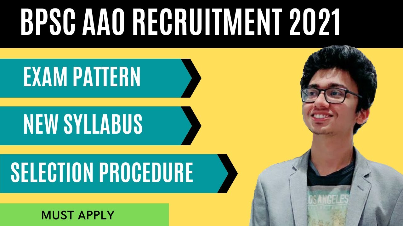 BPSC Assistant Audit Officer 2021 | Bihar AAO Syllabus | BPSC AAO Exam Pattern