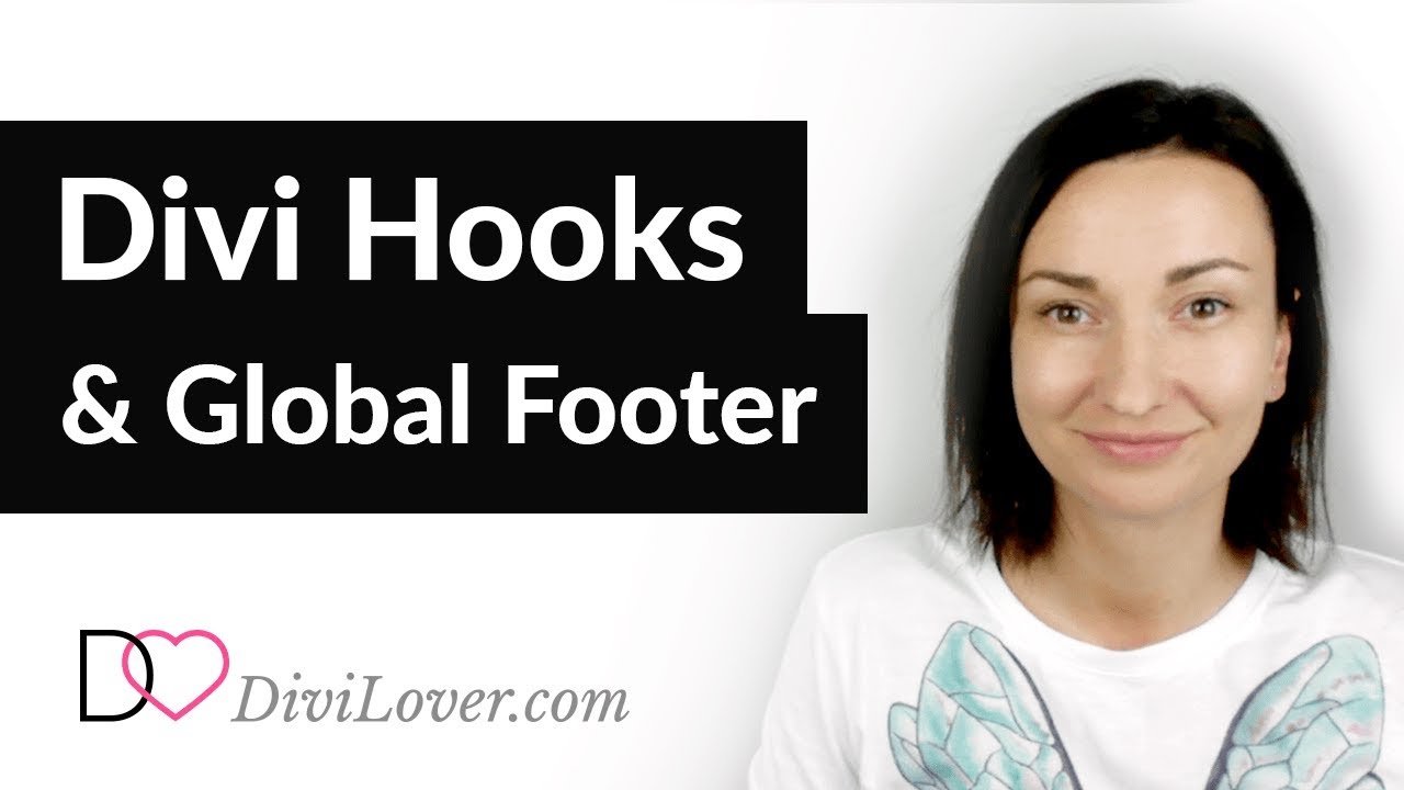 How to Add Global Footer Using Divi Template Hooks