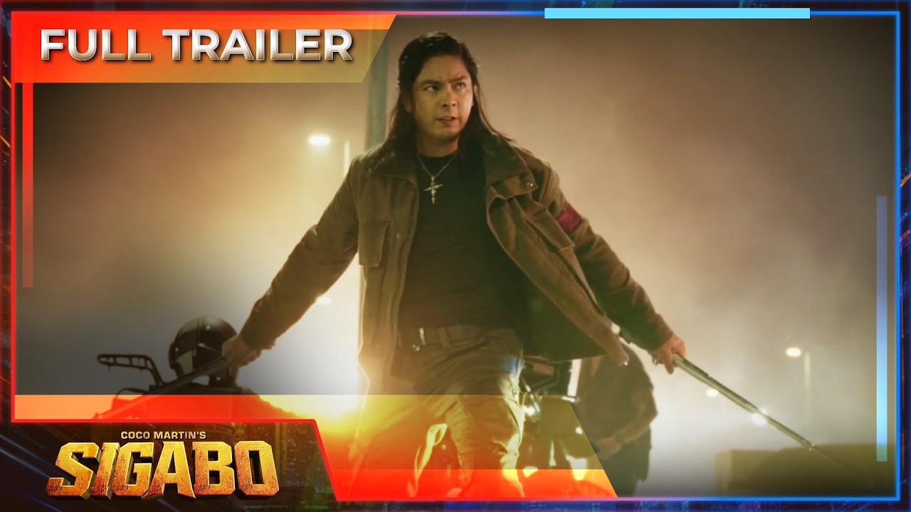 Coco Martin&rsquo;s Sigabo | Full Trailer