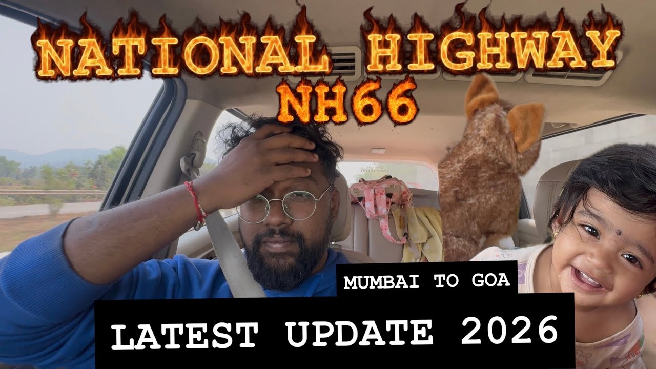 NH66 MUMBAI GOA NATIONAL HIGHWAY WINTER UPDATE 2026 || LATEST UPDATE IN DETAIL #nh66 #kokan #update