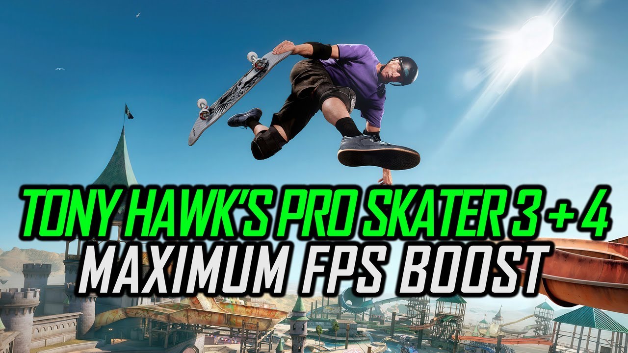 Tony Hawk's Pro Skater 3 + 4 | Как максимально увеличить FPS и исправить лаги