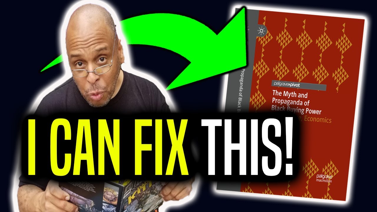 Dr. Todd Steven Burroughs Reviews The Myth and Propaganda of Black Buying Power 2nd Edition