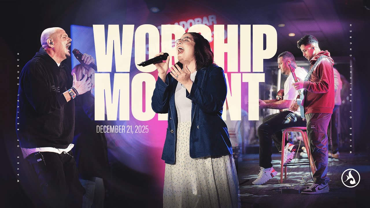 WORSHIP MOMENTS | SUNDAY | December 21, 2025