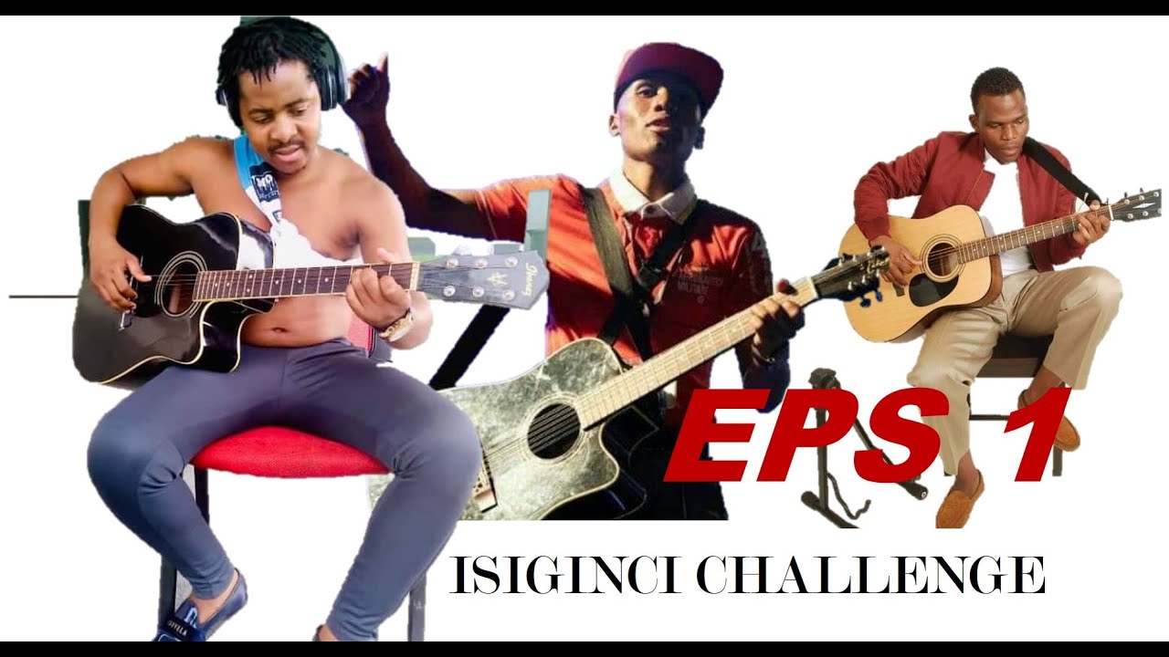 MDUMAZI | DUMAKAHLE | MJIKELO | ISIGINCI CHELLENGE EPS 1