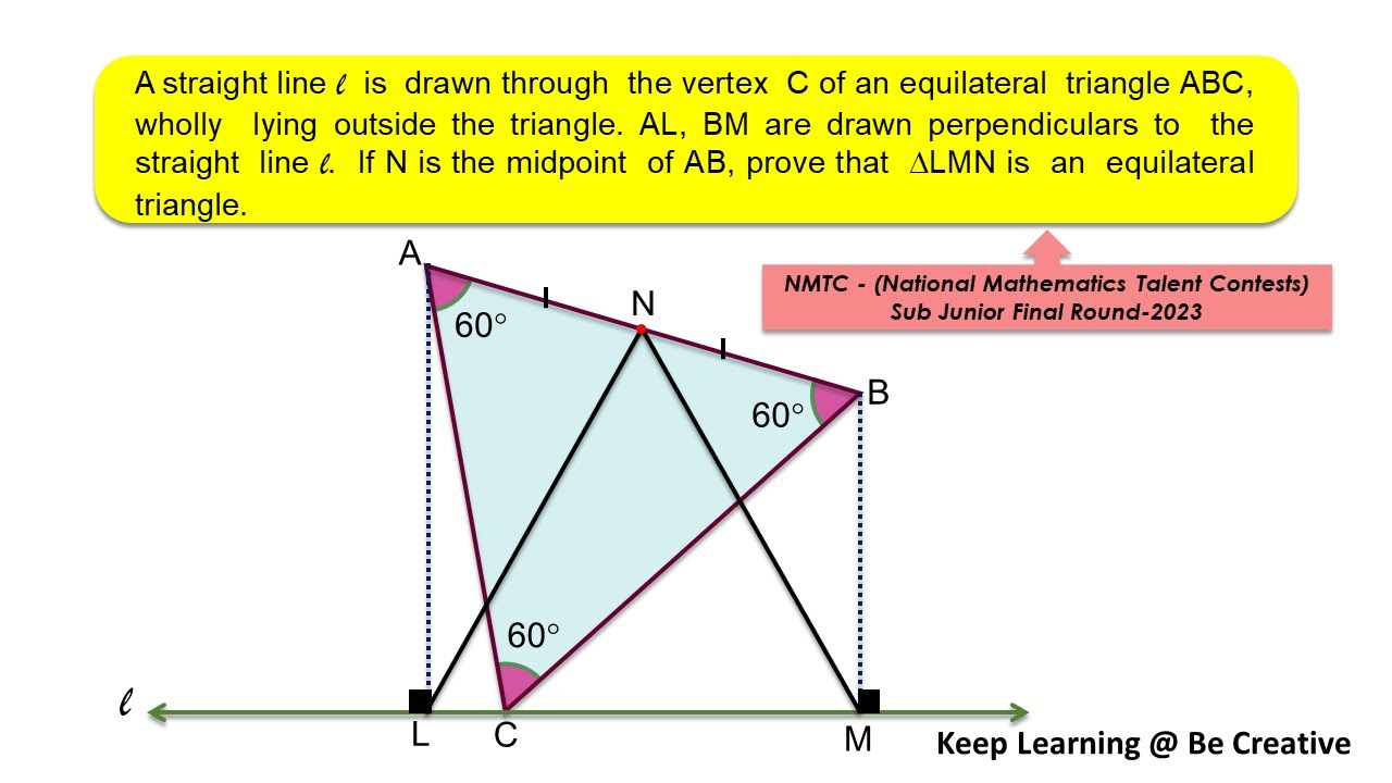 Geometry | NMTC sub junior | Equilateral Triangle | Mathematical Olympiad | Congruence | Cyclic