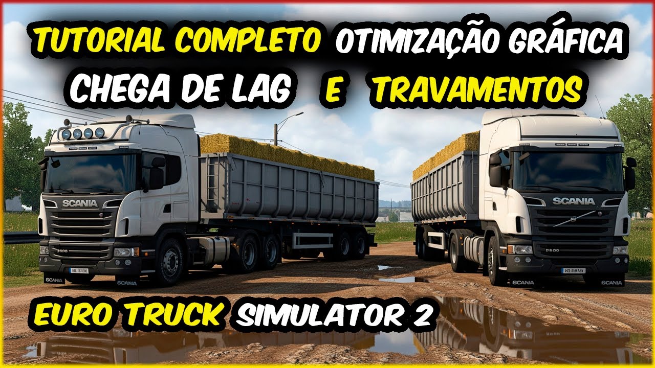 Configuração Gráfica definitiva para o Euro Truck Simulator 2